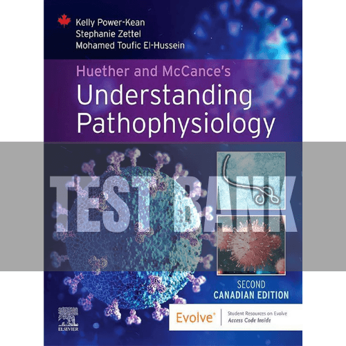 Huether and McCances Understanding Pathophysiology 2nd Edition TEST BANK