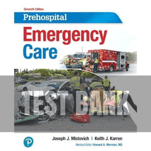 Prehospital Emergency Care 11th Edition TEST BANK