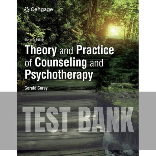 Theory and Practice of Counseling and Psychotherapy 11th Edition TEST BANK