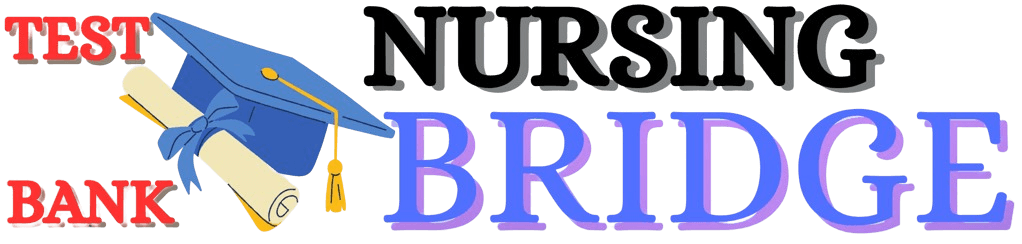 Nursing Bridge Test Bank
