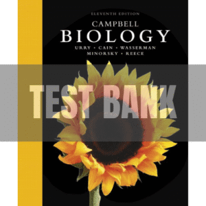 Campbell Biology 11th Edition Urry TEST BANK