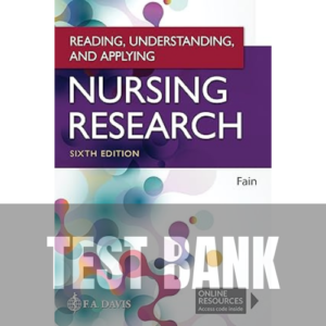 Reading Understanding and Applying Nursing Research 6th Edition TEST BANK
