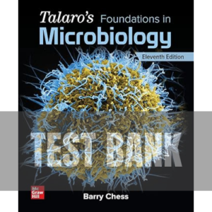 153S Talaro's Foundations in Microbiology 11th Edition TEST BANK