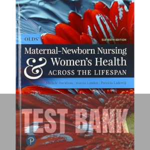 170S Olds' Maternal-Newborn Nursing & Women's Health Across the Lifespan 11th Edition TEST BANK