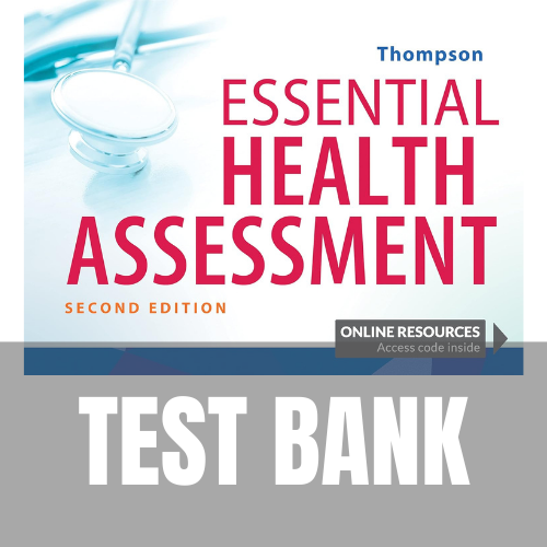 Essential Health Assessment 2nd Edition TEST BANK