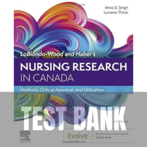 LoBiondo-Wood and Haber’s Nursing Research in Canada 5th Edition TEST BANK