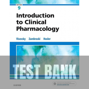 Introduction to Clinical Pharmacology 9th Edition TEST BANK