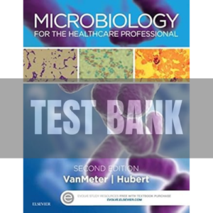 Microbiology for the Healthcare Professional 2nd Edition TEST BANK