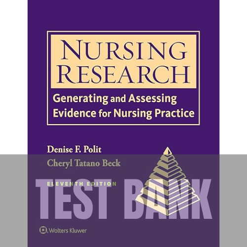 Nursing Research Generating and Assessing Evidence for Nursing Practice 11th Edition TEST BANK