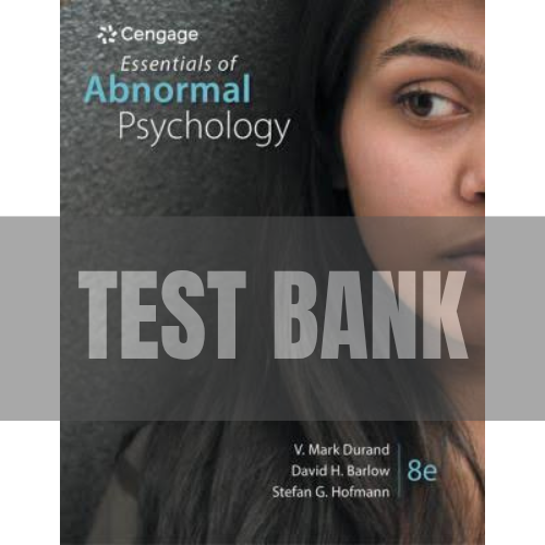 Essentials of Abnormal Psychology 8th Edition Durand TEST BANK