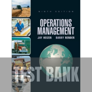 Operations Management 9th Edition Heizer TEST BANK